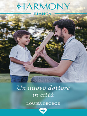 cover image of Un nuovo dottore in città